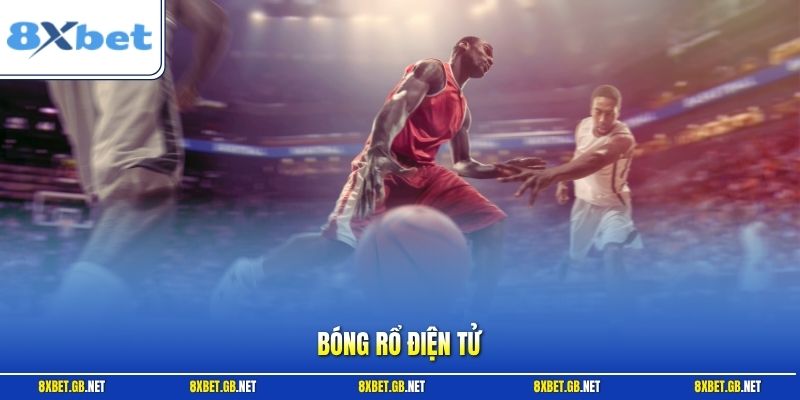 Bóng Rổ Điện Tử - Cách Đọc Kèo Đúng Trong Mọi Trận Ở 8XBET