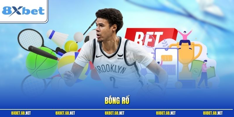 Bóng Rổ - Bí Quyết Đọc Kèo Chính Xác Cho Người Chơi Ở 8XBET