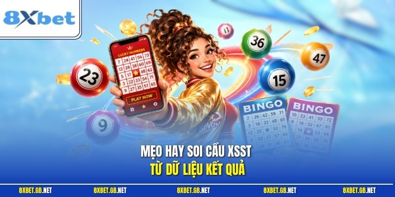 Mẹo hay soi cầu XSST từ dữ liệu kết quả