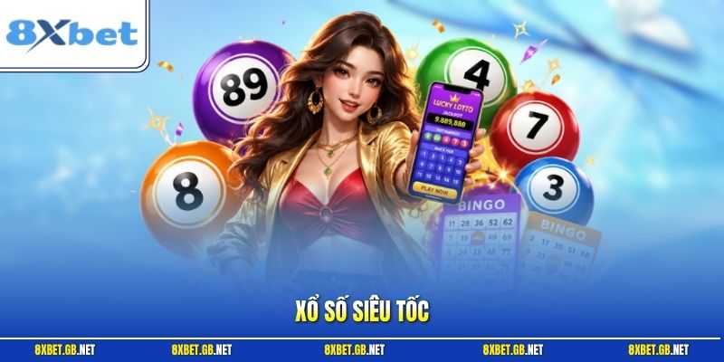 Xổ Số Siêu Tốc | Bí Quyết Soi Cầu Chốt Số Ăn Tiền Nhanh